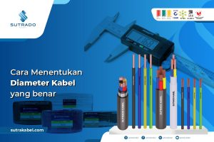 Cara Menentukan Diameter Kabel Yang Benar - Sutrado